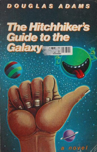 The Hitchhiker's Guide to the Galaxy: A Trilogy in Five Parts
